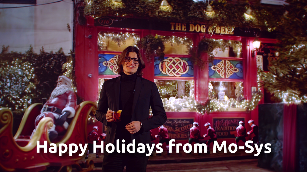Happy Holidays from everyone at Mo-Sys! poster