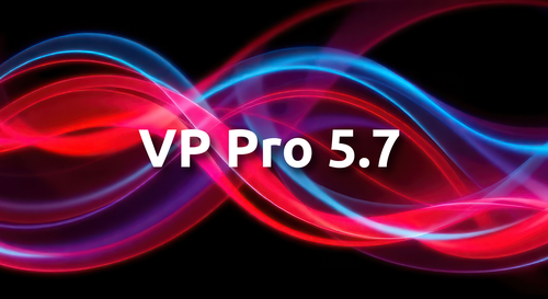 VP Pro 5.7 Release
